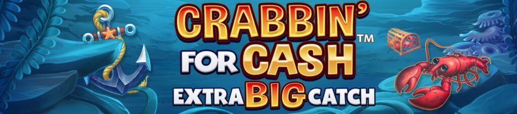 Crabbin' For Cash Extra Big Catch slot